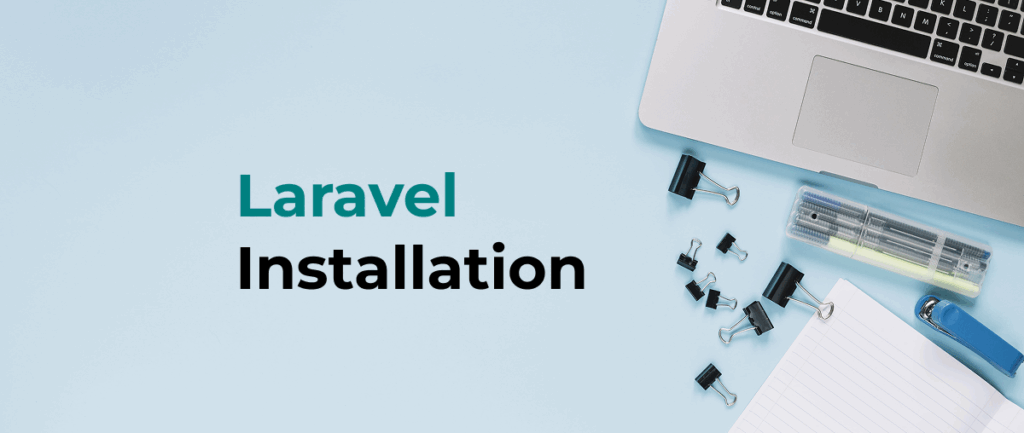 Laravel Installation and Folder Structure Guides