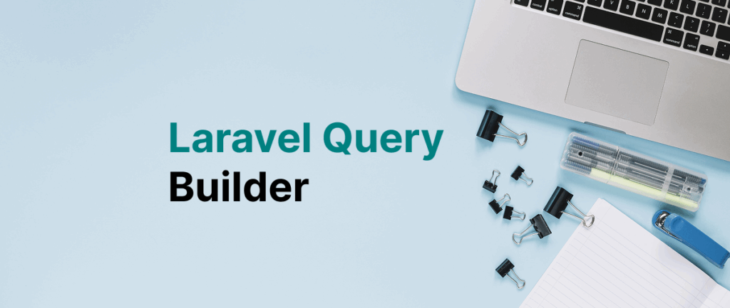 Laravel Query Builder Part -01 (Basic)